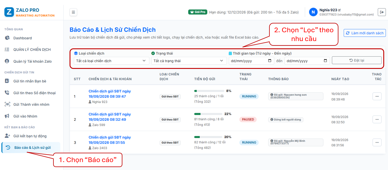 Theo dõi tiến độ và lịch sử gửi tin chi tiết trên trang quản trị.